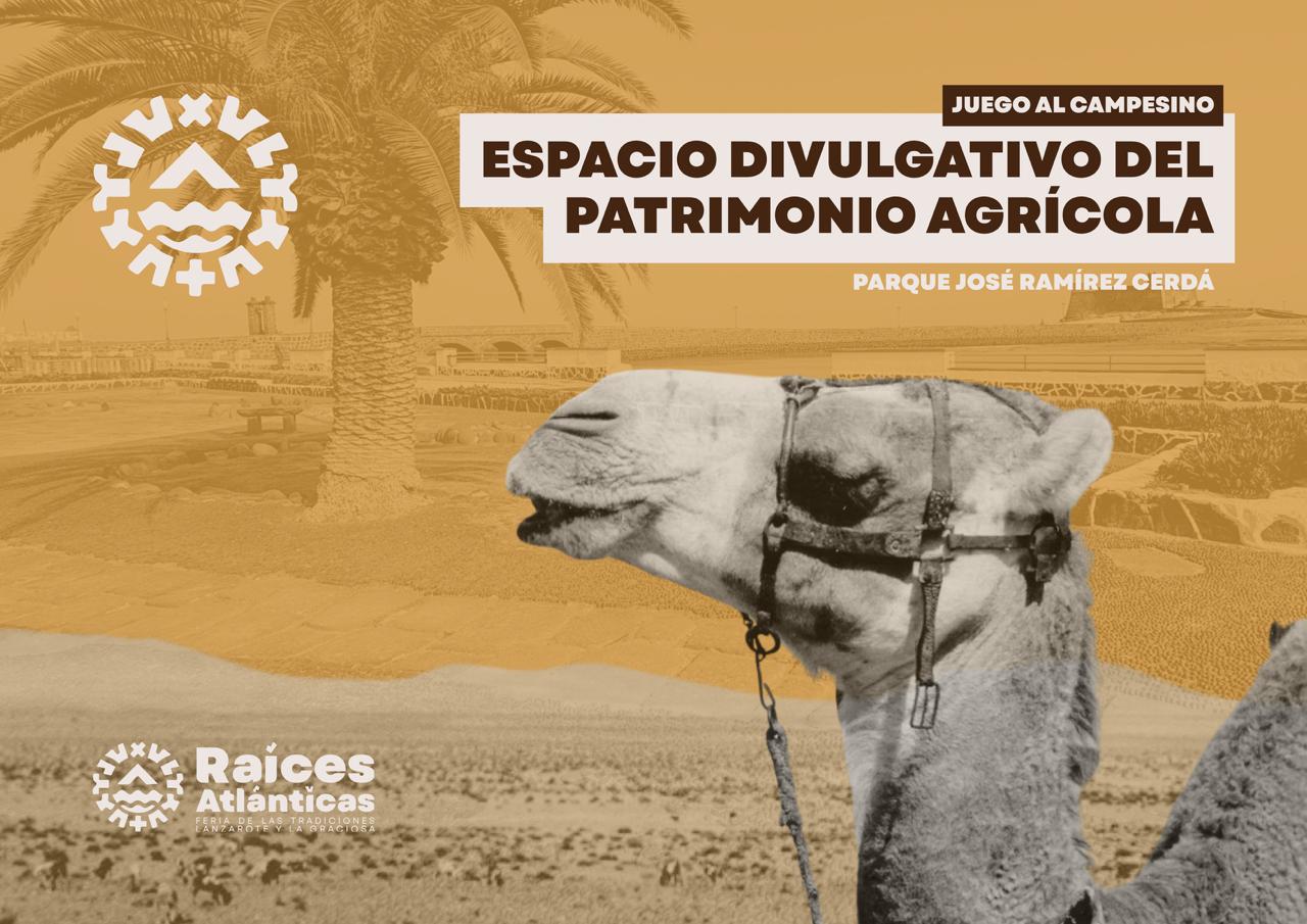 La Feria de las Tradiciones de Lanzarote y La Graciosa incorporará dentro de su programación este espacio divulgativo