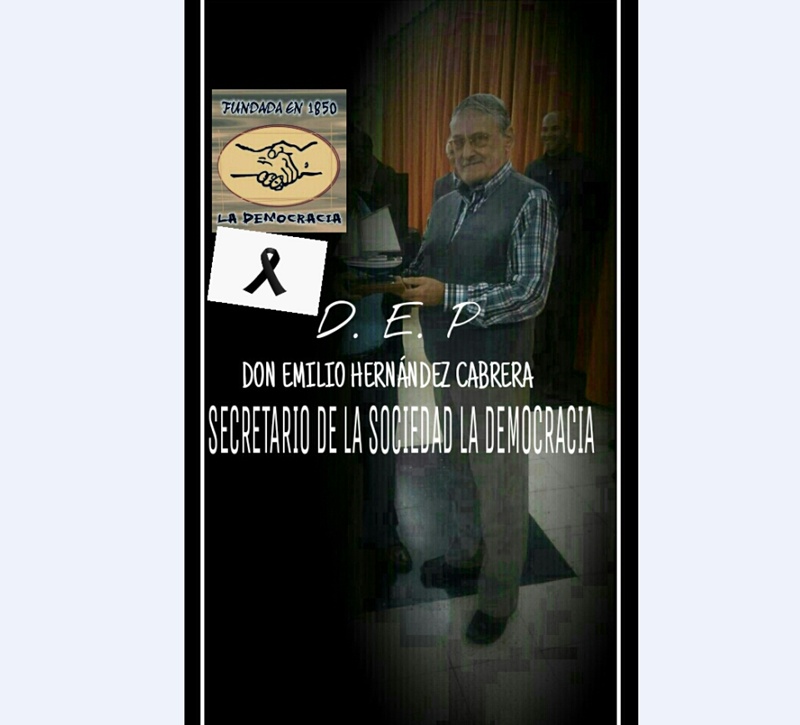 Actualmente, Emilio Hernández colaboraba con la Sociedad Democracia.