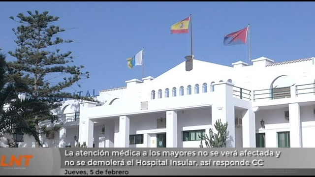 Ni se demolerá el Hospital Insular, ni se verá afectada la atención a los mayores