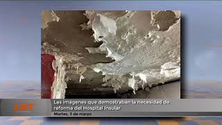 Las imágenes que demostraban la necesidad de reforma del Hospital Insular