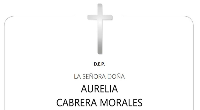 Fallece Aurelia Cabrera Morales a los 83 años Fallece Aurelia Cabrera Morales a los 83 años