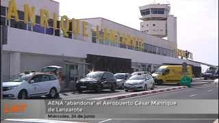 AENA "abandona" el Aeropuerto César Manrique de Lanzarote