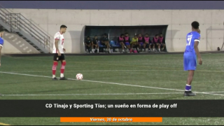 CD Tinajo y Sporting Tías: un sueño en forma de play off CD Tinajo y Sporting Tías: un sueño en forma de play off