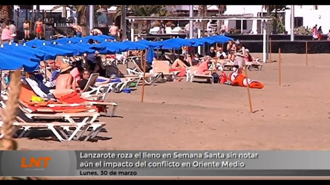 Lanzarote roza el lleno en Semana Santa sin notar aún el impacto del conflicto en Oriente Próximo Lanzarote roza el lleno en Semana Santa sin notar aún el impacto del conflicto en Oriente Próximo