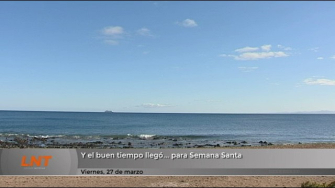 Y el buen tiempo llegó... para Semana Santa Y el buen tiempo llegó... para Semana Santa