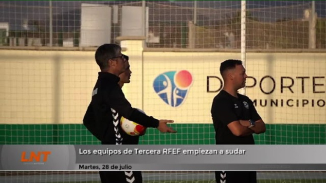 Los equipos de Tercera RFEF empiezan a sudar