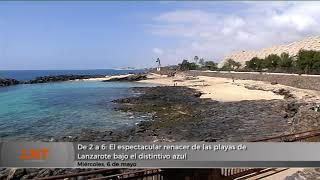  De 2 a 6: El espectacular renacer de las playas de Lanzarote bajo el distintivo azul