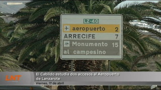 El Cabildo estudia dos accesos al aeropuerto de Lanzarote