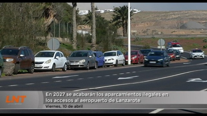 En 2027 se acabarán los aparcamientos ilegales en los accesos al aeropuerto de Lanzarote En 2027 se acabarán los aparcamientos ilegales en los accesos al aeropuerto de Lanzarote
