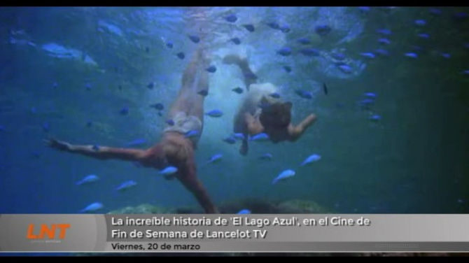 La increíble historia de 'El Lago Azul', en el Cine de Fin de Semana de Lancelot TV