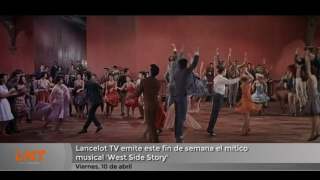 Lancelot TV emite este fin de semana el mítico musical 'West Side Story' Lancelot TV emite este fin de semana el mítico musical 'West Side Story'