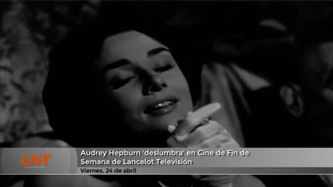 Audrey Hepburn 'deslumbra' en Cine de fin de semana de Lancelot Televisión