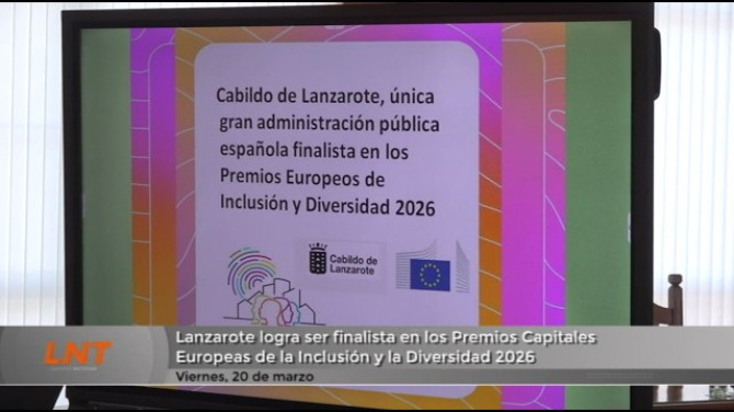 Lanzarote, finalista en los Premios Capitales Europeas de la Inclusión y la Diversidad 2026