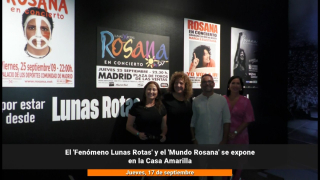El 'Fenómeno Lunas Rotas' y el 'Mundo Rosana' se expone en la Casa Amarilla