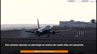 Dos aviones abortan su aterrizaje en Lanzarote en menos de cuatro días