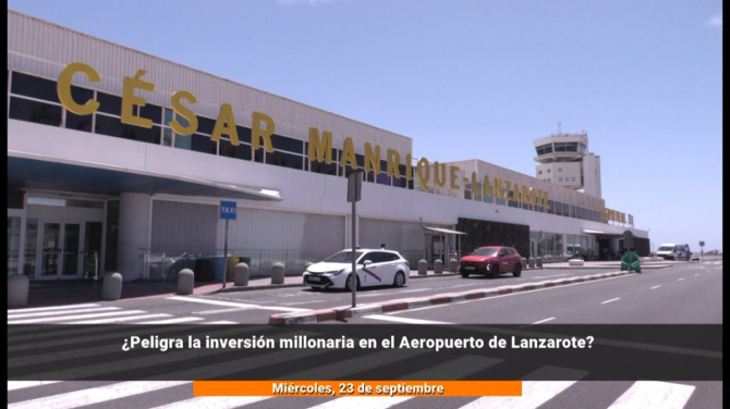 ¿Peligra la inversión millonaria en el Aeropuerto de Lanzarote?