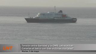 Tensión entre Sanidad y la OMS: ¿Atracará en Canarias el barco con tres víctimas mortales?
