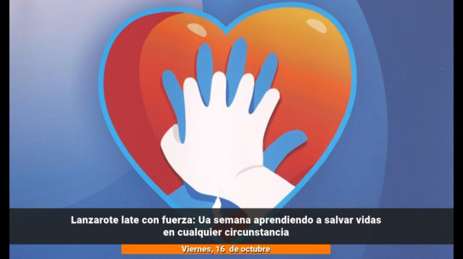 Lanzarote aprende a salvar vidas con una semana de formación en reanimación cardiopulmonar