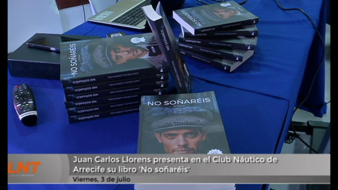 Juan Carlos Llorens presenta en el Club Náutico de Arrecife su libro 'No soñaréis'