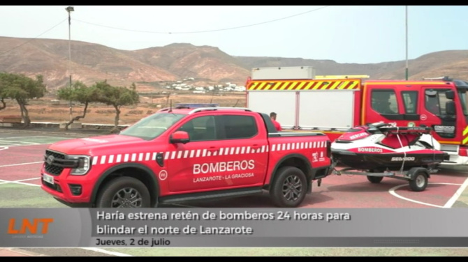 Haría estrena retén de bomberos 24 horas para blindar el norte de Lanzarote