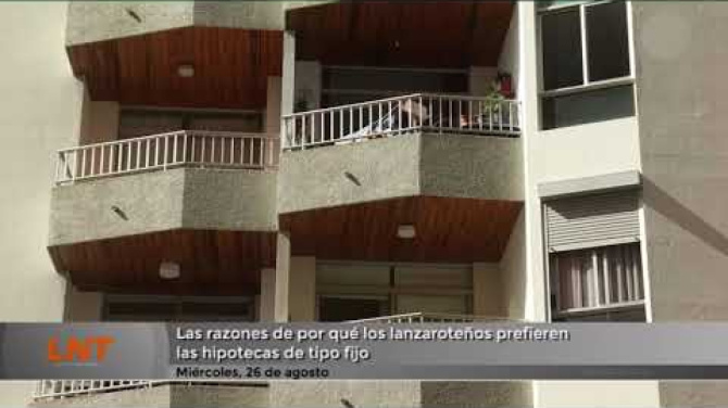 Los lanzaroteños se protegen: hipotecas de tipo fijo